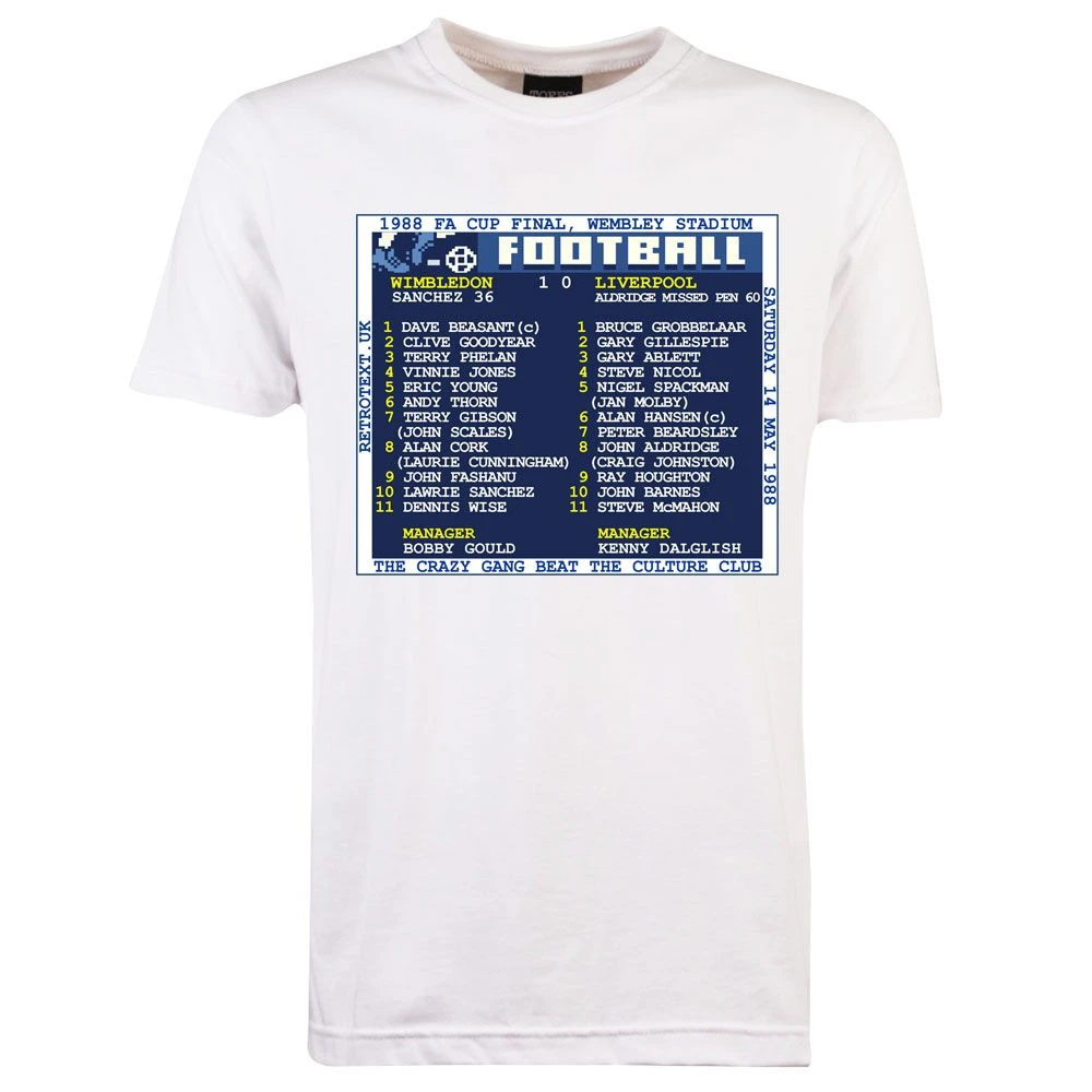 1988 FA Cup Final (Wimbledon) Retrotext T-Shirt - White 1988 FA Cup Final (Wimbledon) Retrotext T-Shirt - White -Toffs print0459